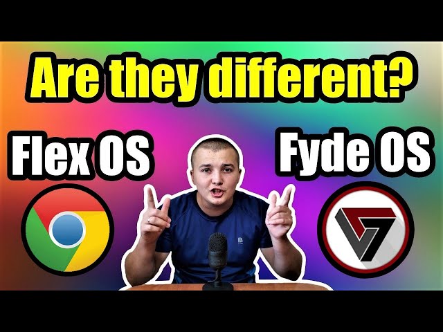 Chrome OS Flex VS Fyde OS Are they the same?