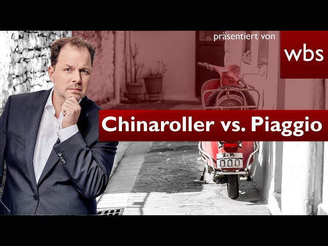 Kopiert China Piaggio Vespa? | Rechtsanwalt Christian Solmecke