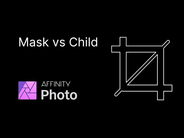 Clipping Mask vs Clipped Child Layer in Affinity Photo/Designer