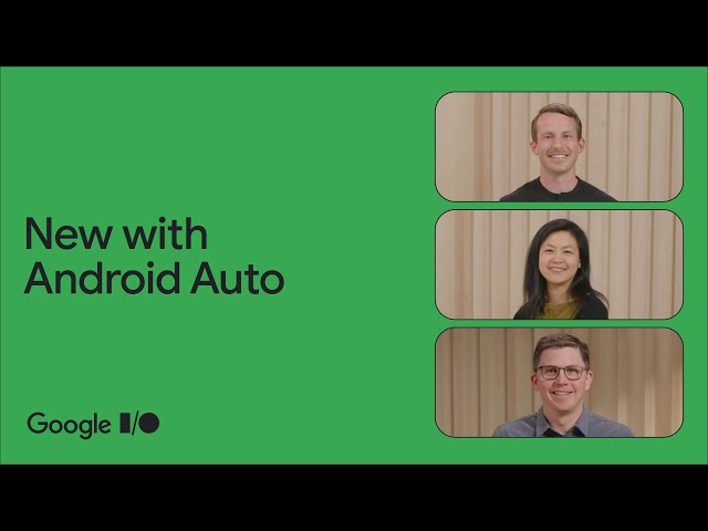What’s new with Android for Cars