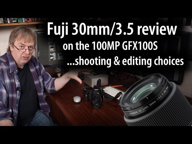 Review notes: Testing the Fuji 30mm f/3.5 lens - Interior photography choices GFX100S 100MP camera