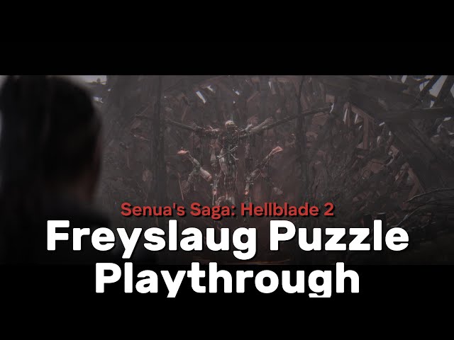 Freyslaug Puzzle Playthrough, Senua's Saga: Hellblade 2 Gameplay 4k Max Graphics