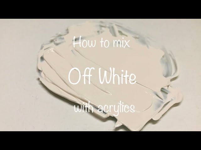 How To Make Off White Color | Acrylics | ASMR | Color Mixing #13