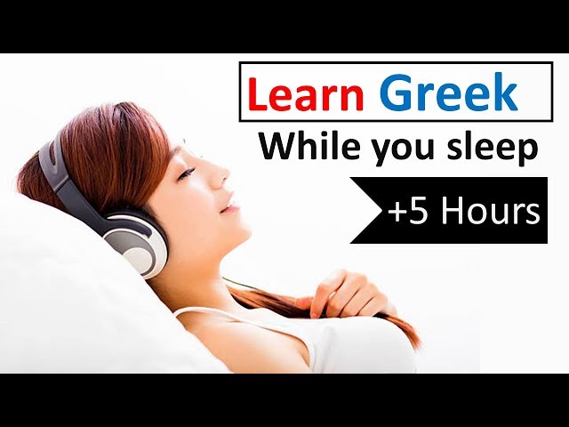 Learn Greek while you sleep ✅ 5 hours 👍 1000 Basic Words and Phrases 💙