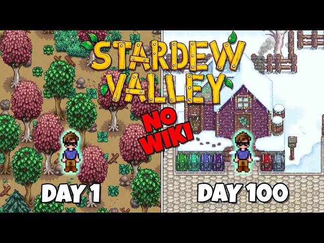I Played 100+ Days of Stardew Valley WITHOUT using the Wiki