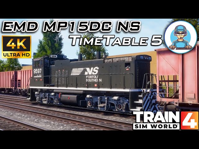 4K || EMD MP15DC NS TimeTable #5