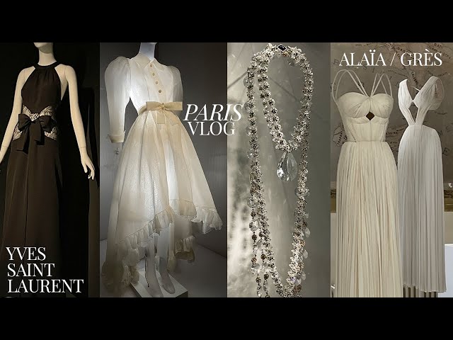 Paris Fashion vlog: Yves Saint Laurent, Alaïa / Madame Grès exhibitions, fashion books and magazines