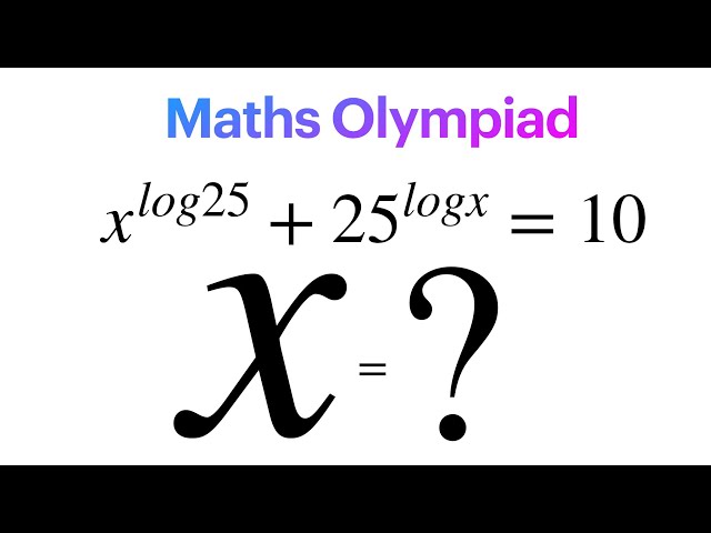 Olympiad Math Question | how to find the value of x from given logarithmic relation ?