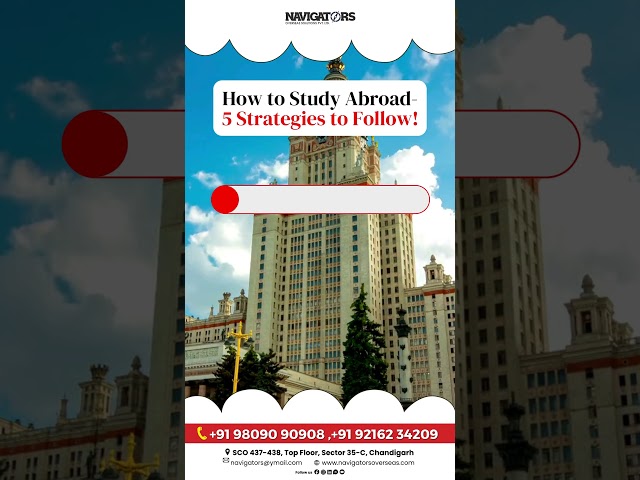 🌍 Study Abroad Guide: 5 Essential Strategies!🎓✈️ #navigatorsoverseas #studyabroad #chandigarh #study