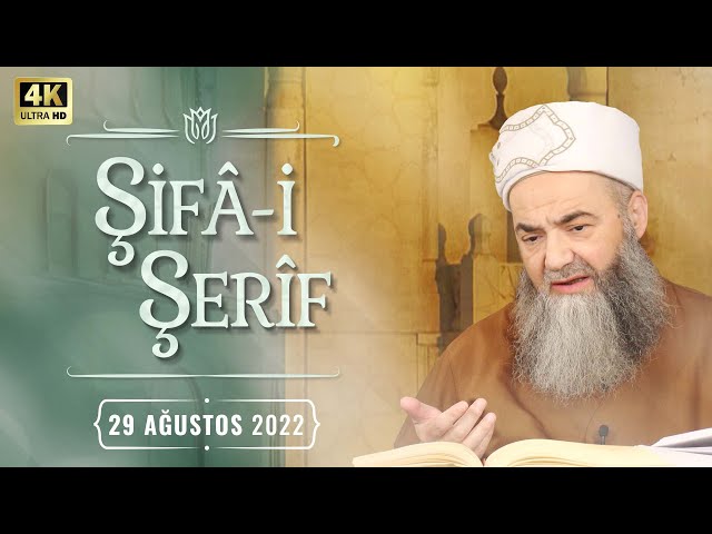 Şifâ-i Şerîf Dersi 149. Bölüm 29 Ağustos 2022