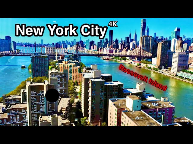 New York City Manhattan HD - Roosevelt Island & Queensboro Bridge Tour 4K