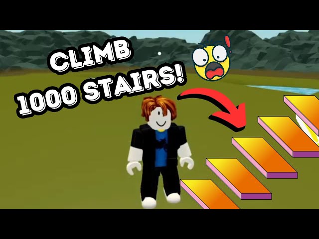 HOW can I climb 1000 STAIRS in ROBLOX?  SURPRISE at the TOP!