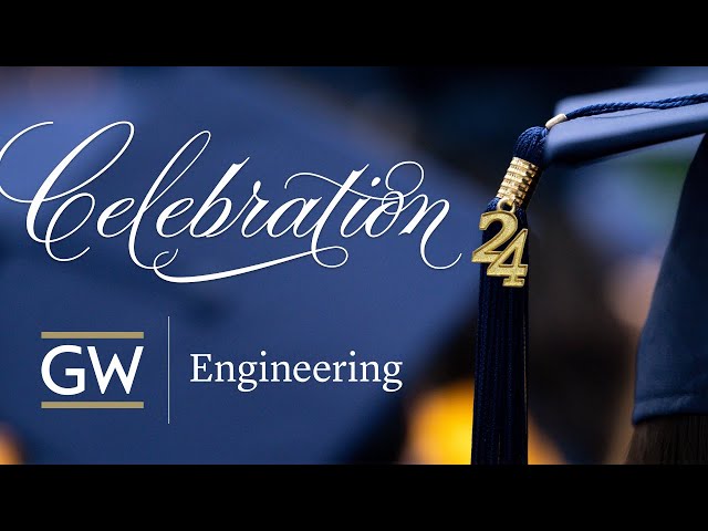 School of Engineering and Applied Science Graduation Celebration 2024