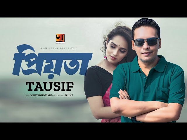 Priyota | প্রিয়তা | Tausif | New Bangla Song 2024 | Romantic Bangla Song