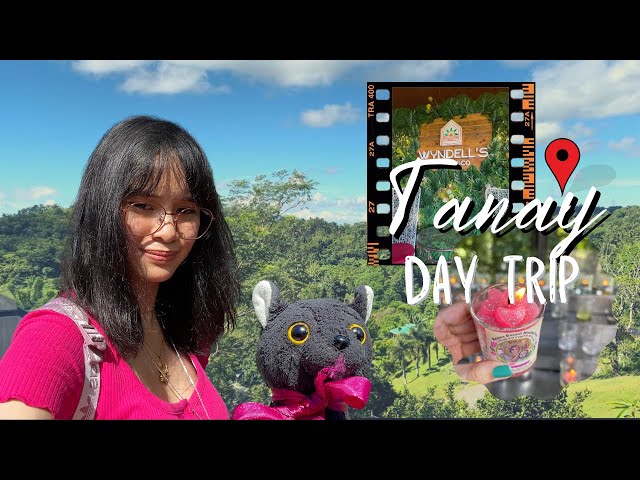 Tanay, Rizal | Day Trip | Lala Chua