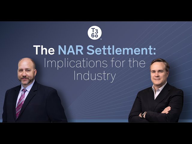 The NAR Settlement: Implications for the Industry