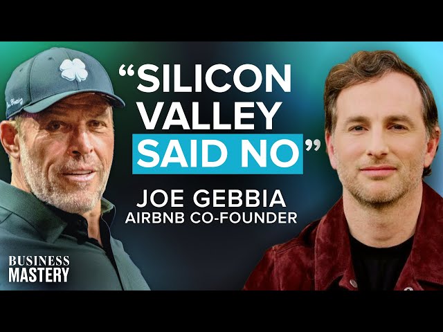 How Joe Gebbia Transformed Airbnb from Failing Startup to $85 Billion / Year Business