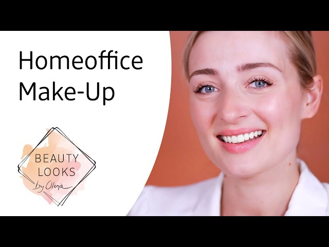 Make-Up für Homeoffice & Videocall mit Olesja