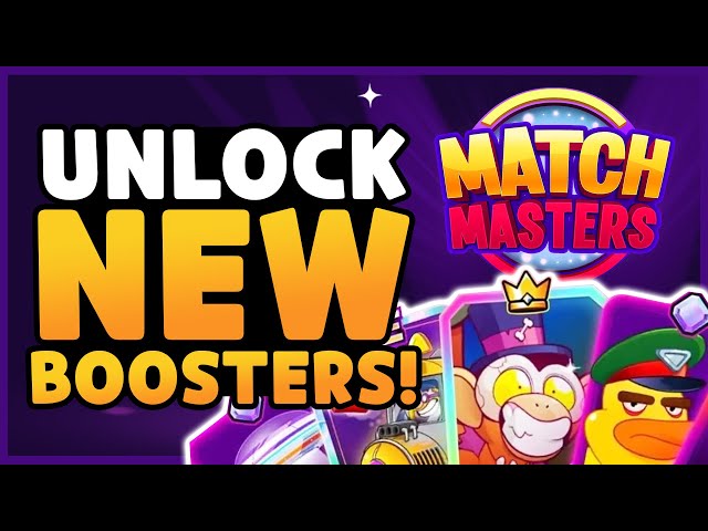 Unlocking New Boosters in Match Masters!