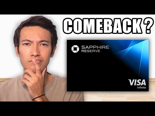 The COMEBACK of the Chase Sapphire Reserve?