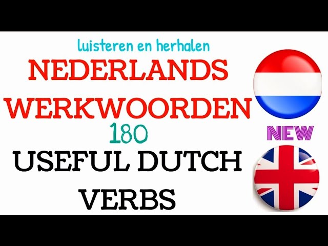 NEDERLANDS LEREN NT2 GRAMMATICA WERKWOORDEN / learn dutch english 4