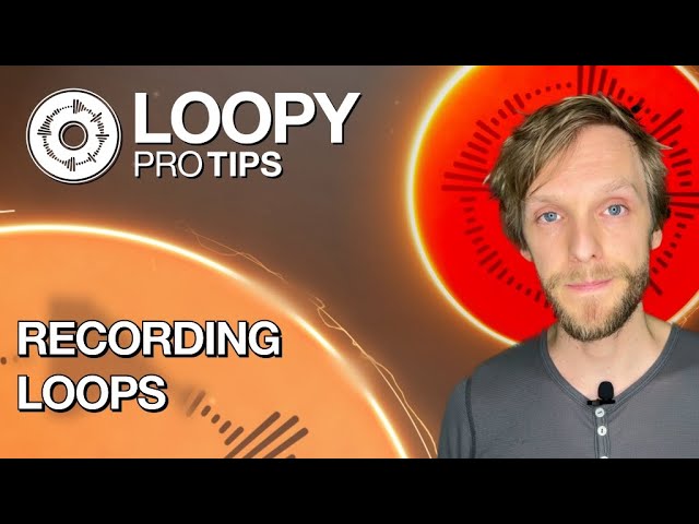 Loopy Pro-Tips: Recording Loops