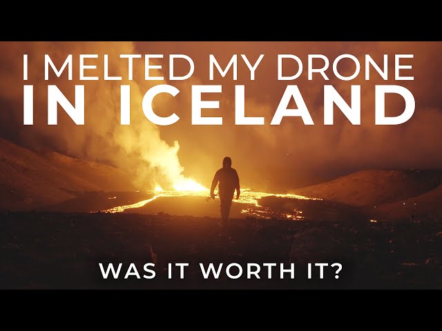 HOW to Photograph a Volcano & MELT Your Drone | Iceland Landscape Photography