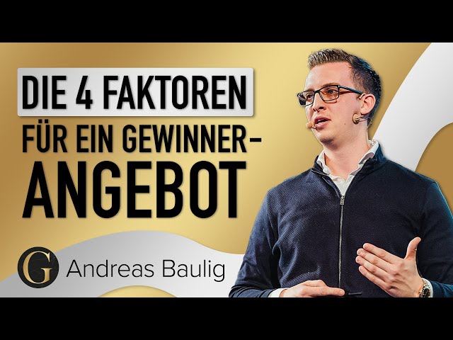 Die 4 Faktoren für ein Gewinner-Angebot - Andreas Baulig - GEWINNERnacht 2022