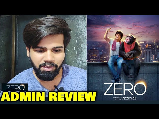WATCHED Zero Movie | Admin Review & Opinion | Shahrukh Khan | Anand L Rai | Ravi Gupta