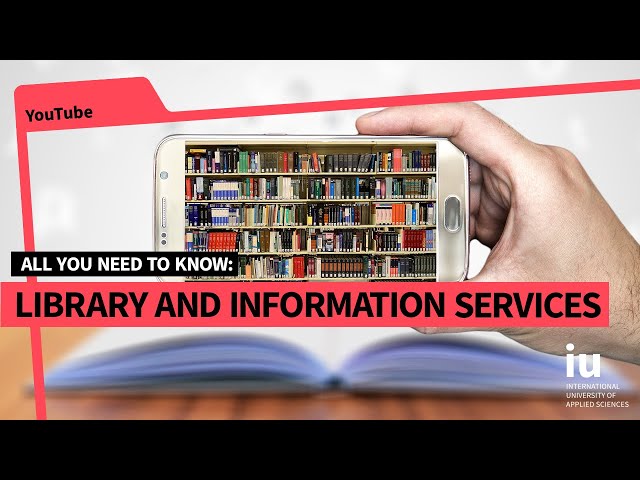 All you need to know: Library and Information Services at IU