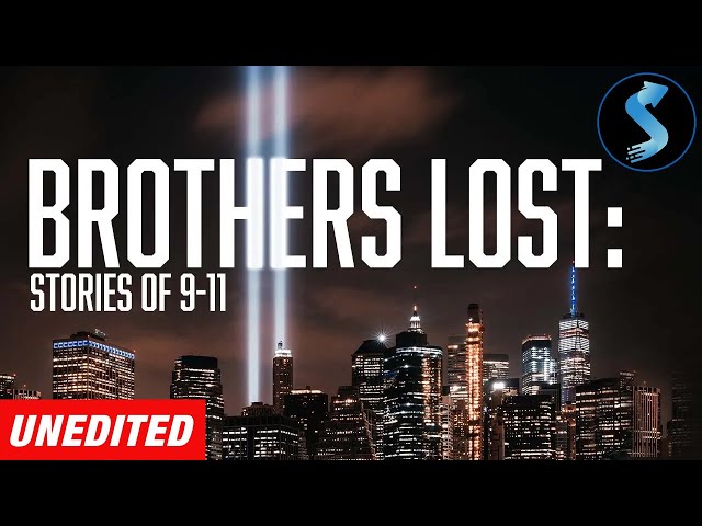 Brothers Lost: Stories of 9/11 | Full Documentary