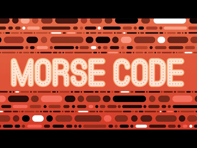 How Does Morse Code Work?