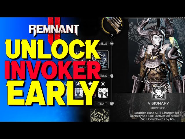 How to Unlock Invoker in The Forgotten Kingdom DLC / Remnant 2