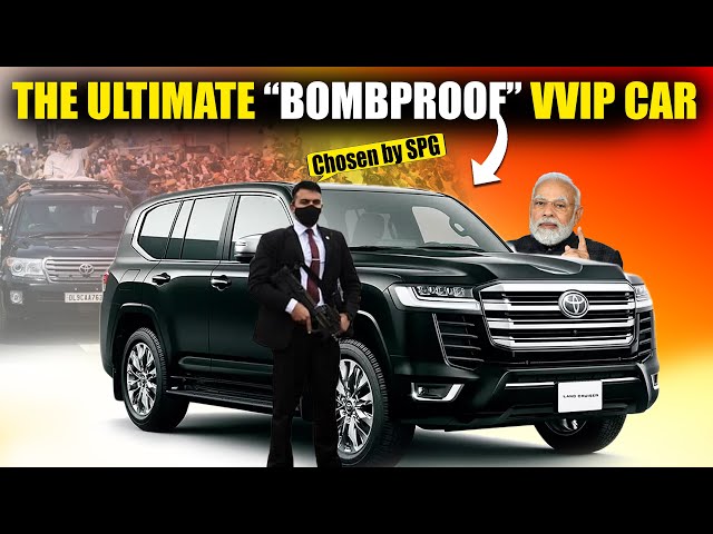 Why VVIPs like PM Modi Prefers "Armoured" Land Cruiser over any other car?