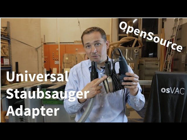 osVAC Adapter - Der Universal-Staubsaugeradapter? (300+ Adapter - 03/2023)