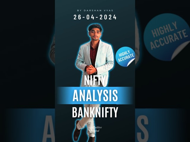 Nifty And BankNifty Prediction For Friday | Market Analysis For 26-4-2024 | #stockmarket