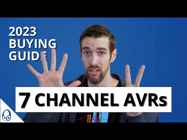 7 CHANNEL AVRs: 2023 BUYING GUIDE | Home Theater | Dolby Atmos | DTS;X