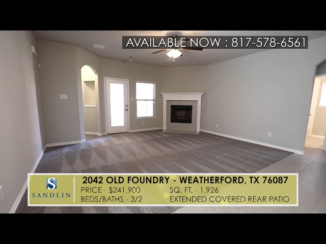 Sandlin Homes - 2042 Old Foundry Weatherford, TX 76087