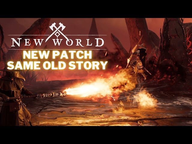 New World - New Patch - Same Meta?