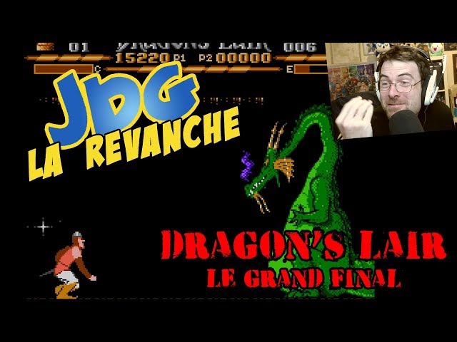 JdG La revanche - DRAGON'S LAIR - LE GRAND FINAL