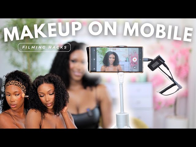 How to Film Stunning Makeup Tutorials on Your Phone | You Wouldnt Believe The Results