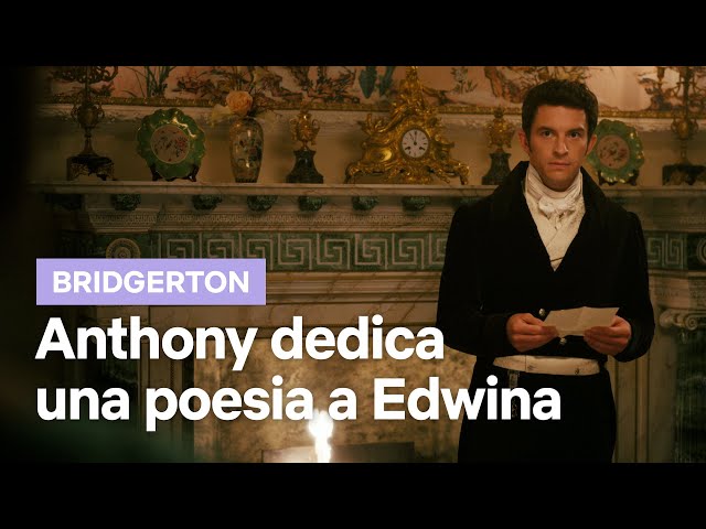 La poesia di Anthony | Bridgerton 2 | Netflix Italia