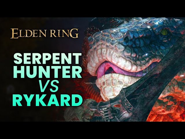 You Have To Beat Rykard with Serpent-Hunter Because It's FUN!