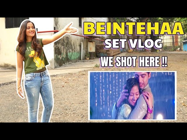 Beintehaa Set Vlog | Zain Aaliya Shot here |Behind The Scenes |Benimsin |Preetika Rao |Harshad Arora