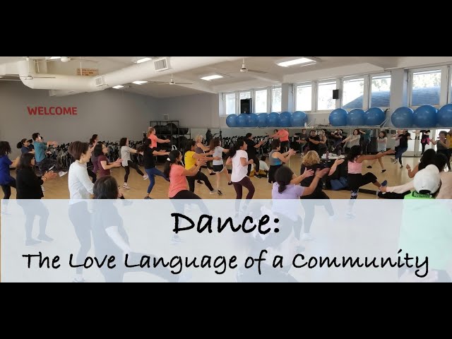 1245 Dance The Love Language of a Community