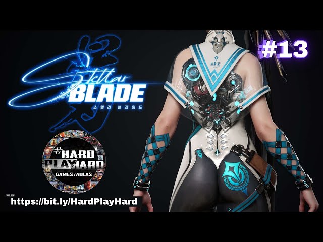 Stellar Blade (VARY HARD - NO LIFE) #13