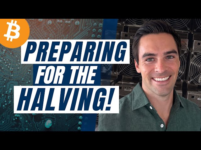 How Bitcoin Miners are Preparing For The Halving