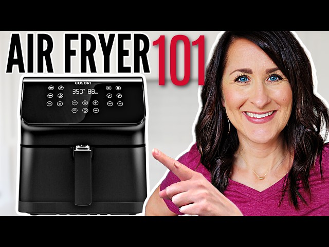 Air Fryer 101 → The 2024 Guide for How to Use an Air Fryer - Beginner? Start HERE!