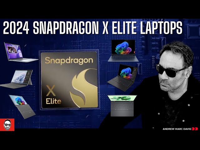 Breaking: 2024 Snapdragon X Elite Laptops Are Here!