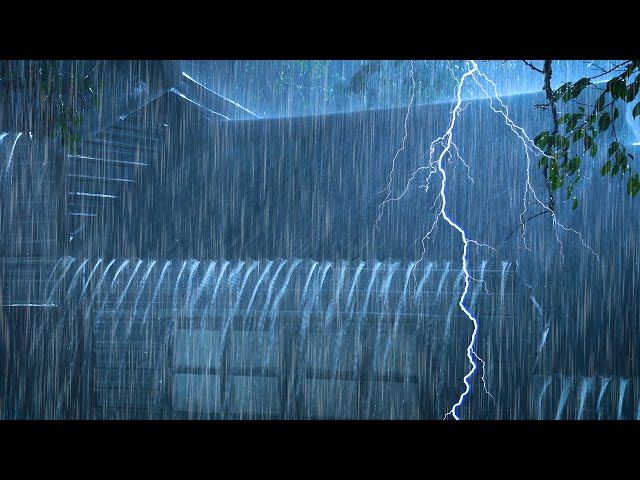 Heavy Rain and Thunderstorm Sounds Lead You to Sweet Dreams - Night Rain Sounds for Sleeping